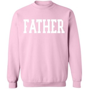 Callherdaddy Merch Father Crewneck