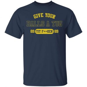 Letterkenny Merch Shoresy Ball Tug Navy T-Shirt