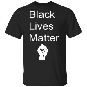 Black Lives Matter Black T Shirt