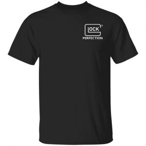 Glock Perfection T Shirt