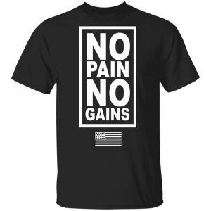 Hodgetwins Merch No Pain No Gains Shirt