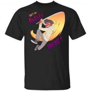 Coryxkenshin Merch Get Yo Ankles Broke Shirt
