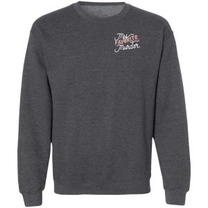 Myfavoritemurder Merch Script Logo Crewneck Sweatshirt