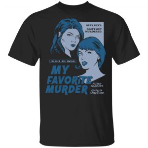 Myfavoritemurder Merch Noire Unisex Black Tee
