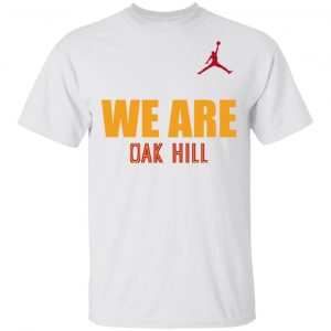 We Are Oak Hill Basketball Shirt