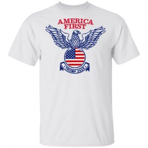 America First Tee Donald Trump 2020 Presidential Campaign