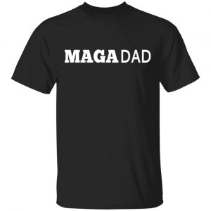 Donald Trump 2020 Presidential Campaign MAGA Dad Tee