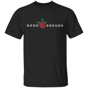Mcelroy Merch Good Enough Black Shirt