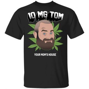 Merch Method Tom Segura 10 Mg Tom Black Tee