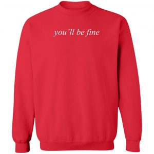 Hot Mulligan Merch You'll Be Fine Crewneck