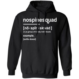 Sofie Dossi Merch Nospinesquad Adult Hoodie
