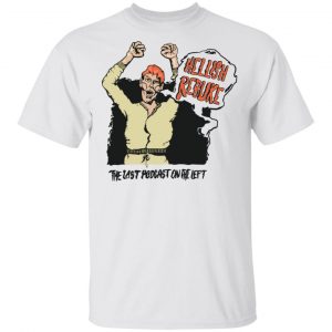 Last Podcast On The Left Merch Hellish Rebuke Men's Tee