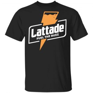 You Betcha Merch Busch Lattade Shirt
