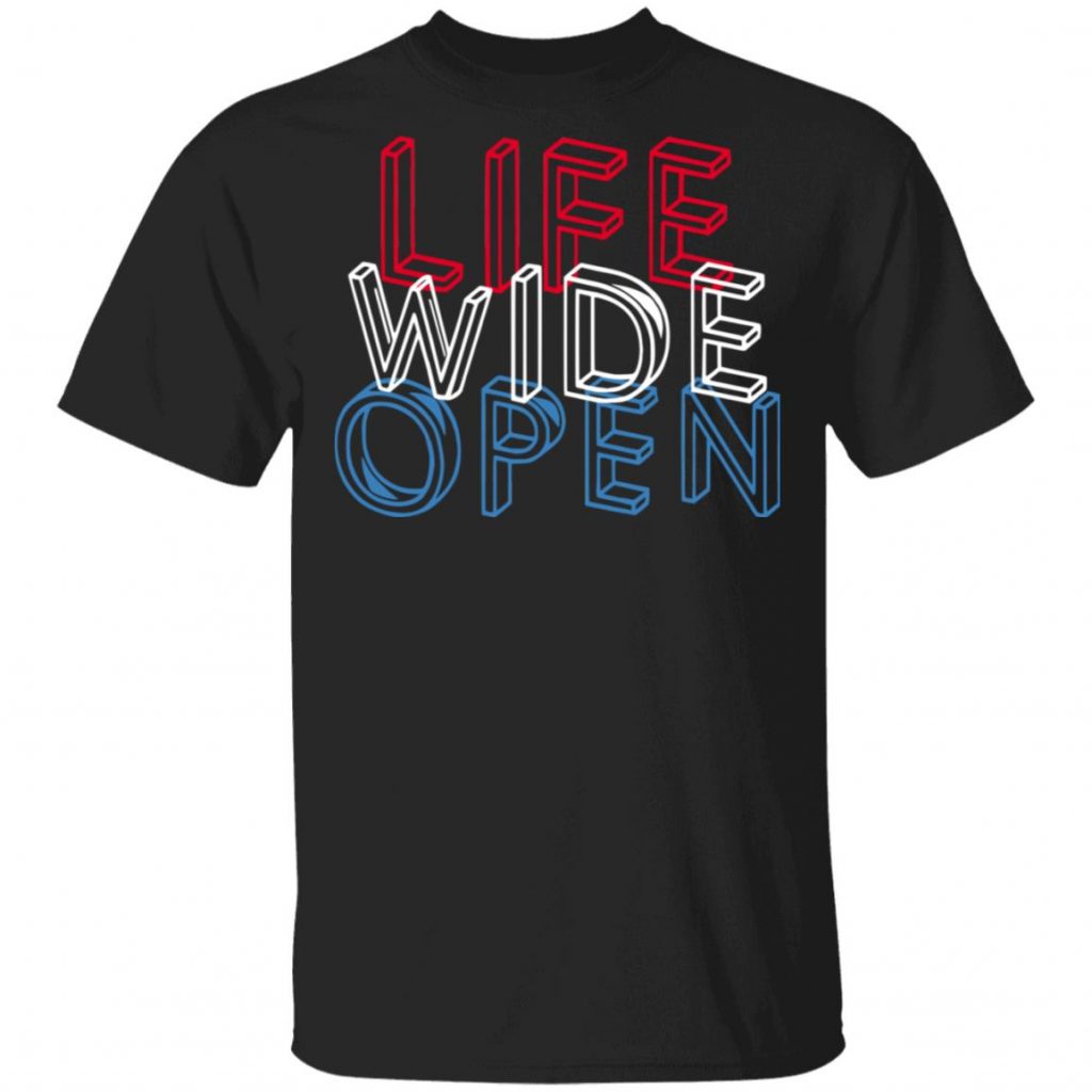 What Does Life Wide Open Mean