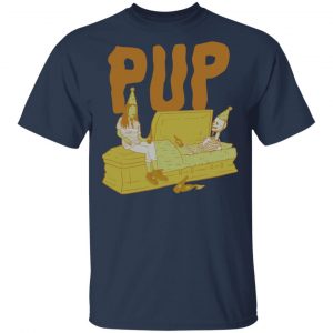 Pup Merch See You At The Funeral The Cartoon T-Shirt