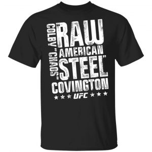 Colby Covington Merch Colby Chaos Covington American Steel Red T-Shirt