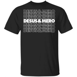 Bodega Boys Merch Desus Mero Repeat T-Shirt