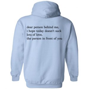 Ryland Storms Merch Dear Person Behind Me Unisex Hoodie