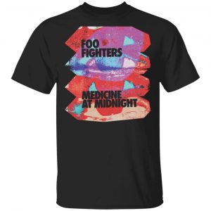 Foo Fighters Medicine At Midnight Merch