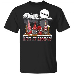 Let It Snow Shirt