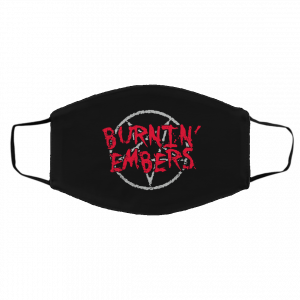 Chip Chipperson Merch Burnin' Embers Face Mask