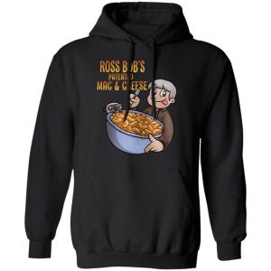 Rtgame Merch Ross Bob's Patented Mac Cheese Hoodie
