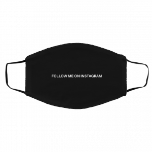 Lonely Ghost Merch Follow Me on Insta Mask