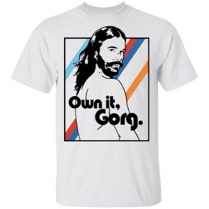 Jvn Merch Jonathan Van Ness Own It Gorg Shirt