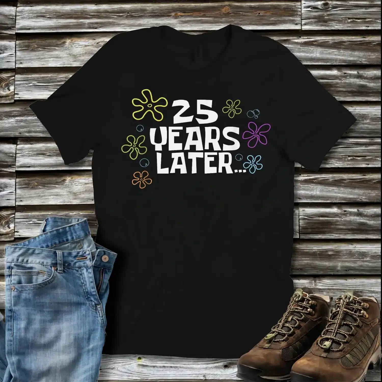 25 Years Later Card Meme, 25th Birthday, 25th Anniversary T-Shirt