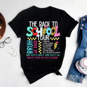 The Back To School Tour Bruh We Back Shirt